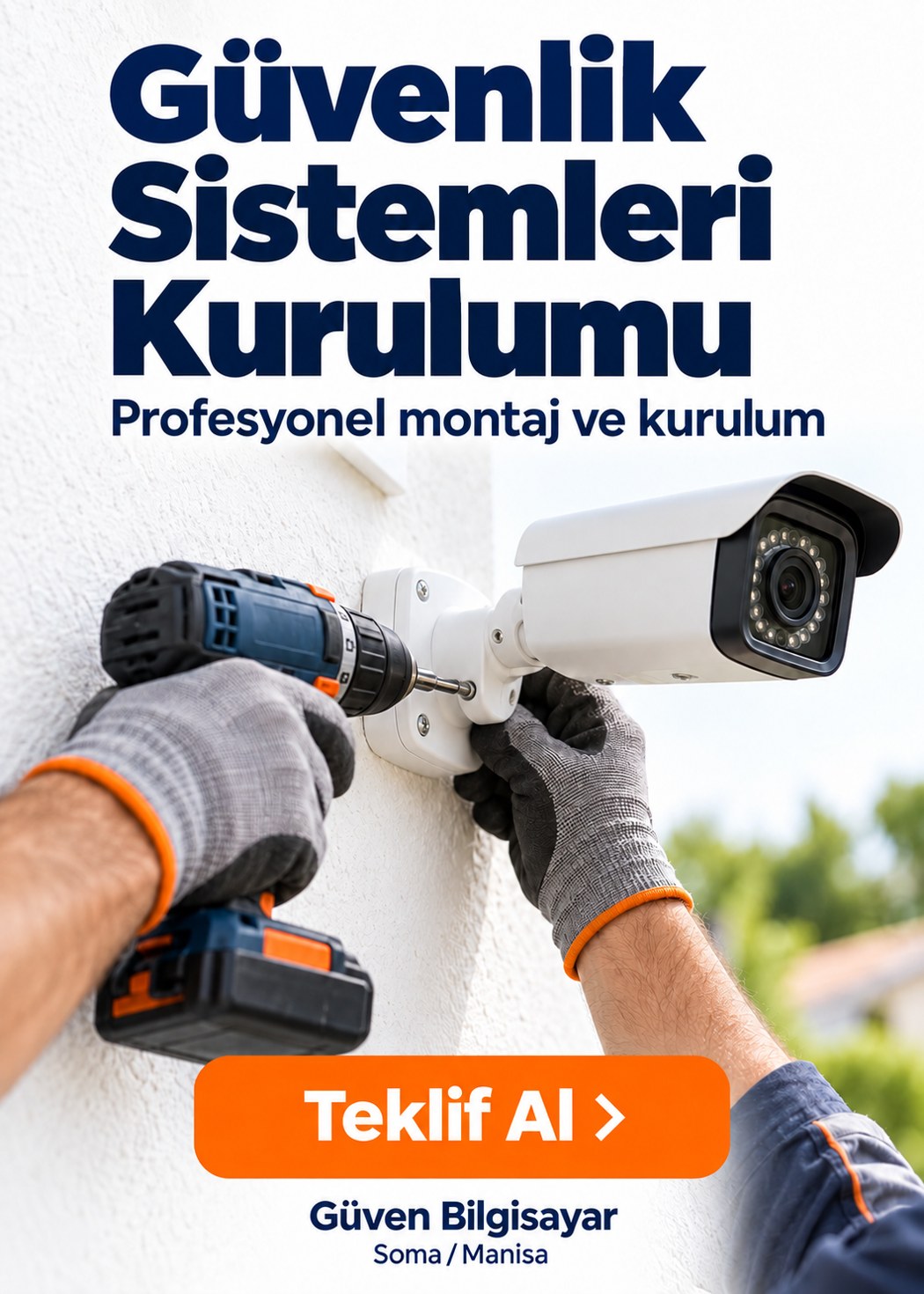 Güven Bilgisayar güvenlik kamerası profesyonel montaj ve kurulum hizmeti – Soma / Manisa